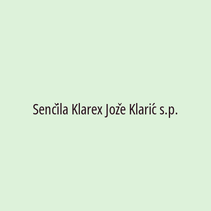 Senčila Klarex Jože Klarić s.p.