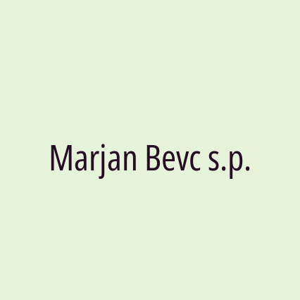 Marjan Bevc s.p.