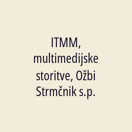 ITMM, multimedijske storitve, Ožbi Strmčnik s.p. - Logotip