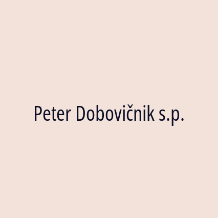 Peter Dobovičnik s.p.