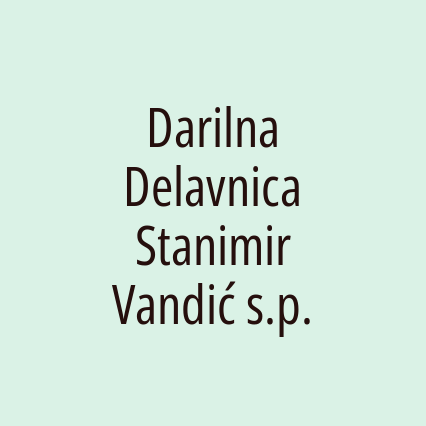 Darilna Delavnica  Stanimir Vandić s.p.