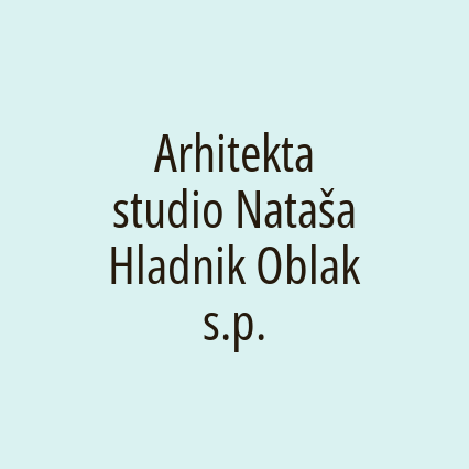 Arhitekta studio Nataša Hladnik Oblak s.p.