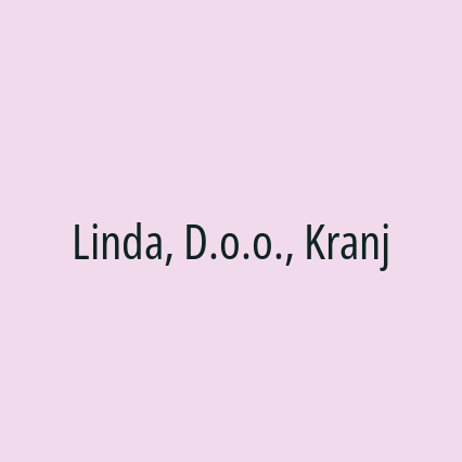 Linda, D.o.o., Kranj