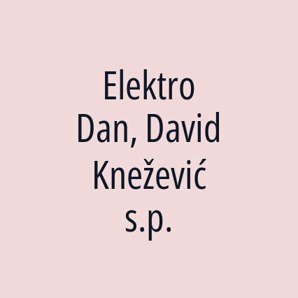 Elektro Dan, David Knežević s.p.