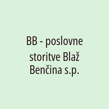 BB - poslovne storitve Blaž Benčina s.p.