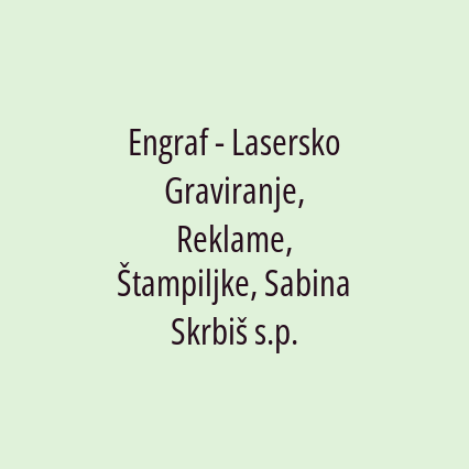 Engraf - Lasersko Graviranje, Reklame, Štampiljke, Sabina Skrbiš s.p. - Logotip