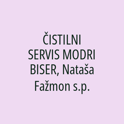 ČISTILNI SERVIS MODRI BISER, Nataša Fažmon s.p.