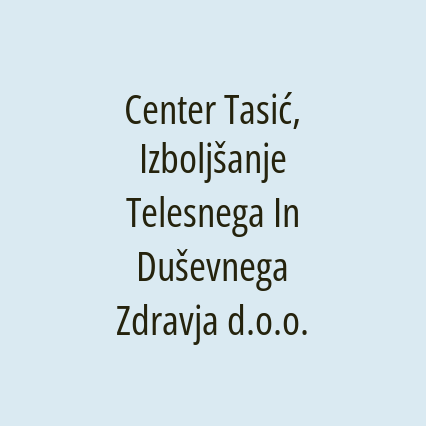 Center Tasić, Izboljšanje Telesnega In Duševnega Zdravja d.o.o. - Logotip