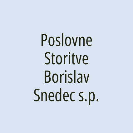 Poslovne Storitve Borislav Snedec s.p.