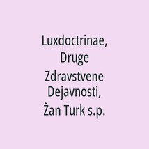 Luxdoctrinae, Druge Zdravstvene Dejavnosti, Žan Turk s.p. - Logotip