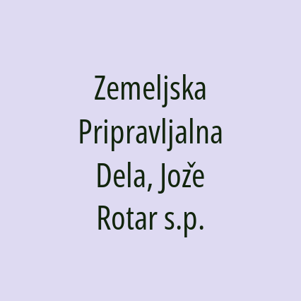 Zemeljska Pripravljalna Dela, Jože Rotar s.p.