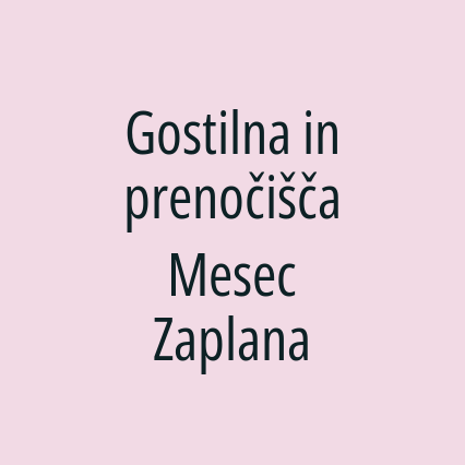 Gostilna in prenočišča Mesec Zaplana