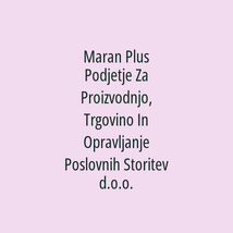 Maran Plus Podjetje Za Proizvodnjo, Trgovino In Opravljanje Poslovnih Storitev d.o.o. - Logotip