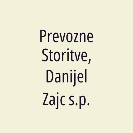 Prevozne Storitve, Danijel Zajc s.p.