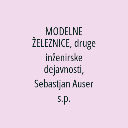 MODELNE ŽELEZNICE, druge inženirske dejavnosti, Sebastjan Auser s.p. - Logotip