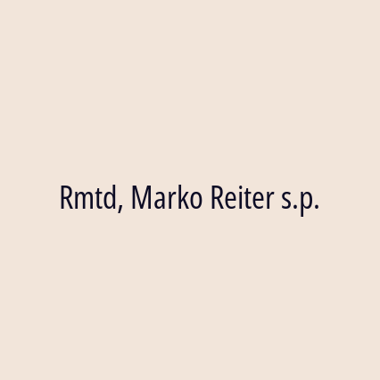 Rmtd, Marko Reiter s.p.