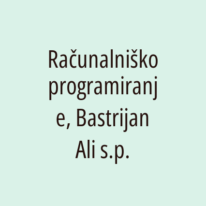 Računalniško programiranje, Bastrijan Ali s.p.