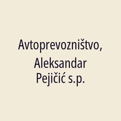 Avtoprevozništvo, Aleksandar Pejičić s.p.