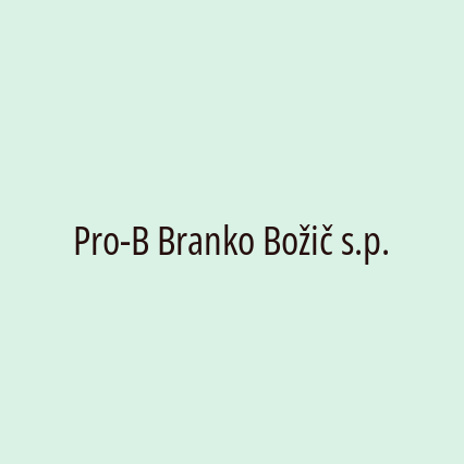 Pro-B Branko Božič s.p.