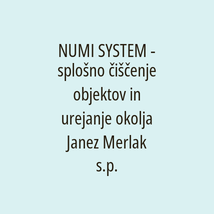 NUMI SYSTEM - splošno čiščenje objektov in urejanje okolja Janez Merlak s.p. - Logotip