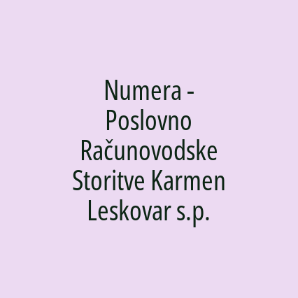 Numera - Poslovno Računovodske Storitve Karmen Leskovar s.p.