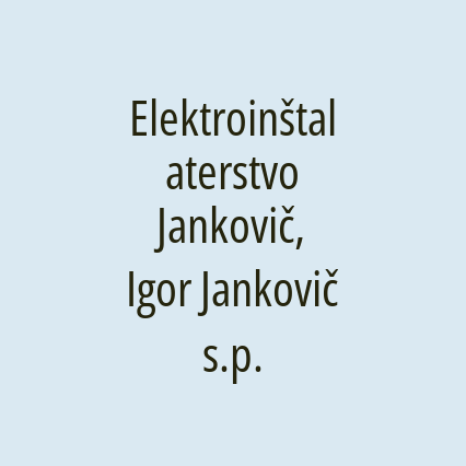 Elektroinštalaterstvo Jankovič, Igor Jankovič s.p.