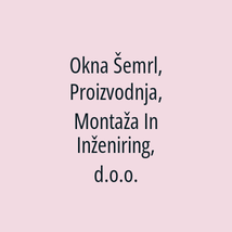 Okna Šemrl, Proizvodnja, Montaža In Inženiring, d.o.o. - Logotip