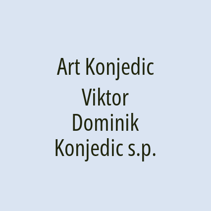 Art Konjedic Viktor Dominik Konjedic s.p.