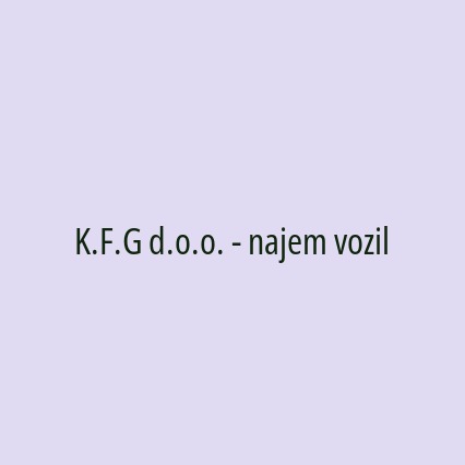 K.F.G d.o.o. - najem vozil