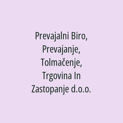 Prevajalni Biro, Prevajanje, Tolmačenje, Trgovina In Zastopanje d.o.o. - Logotip