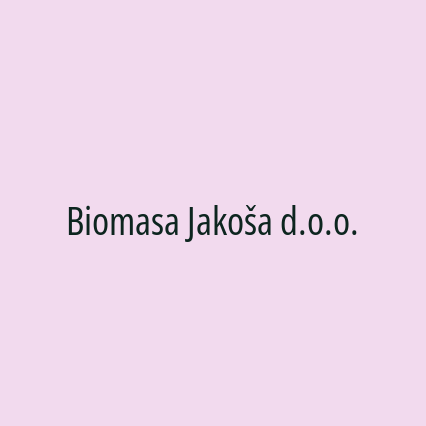 Biomasa Jakoša d.o.o.