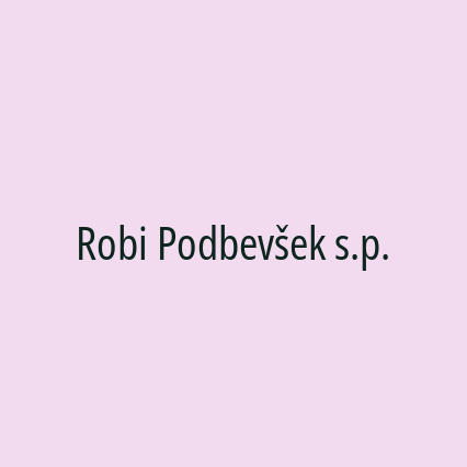 Robi Podbevšek s.p.