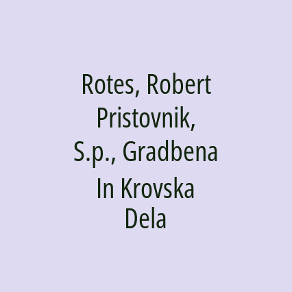 Rotes, Robert Pristovnik, S.p., Gradbena In Krovska Dela - Logotip