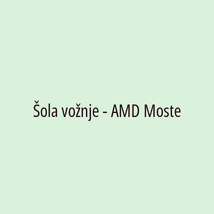 Šola vožnje - AMD Moste - Logotip