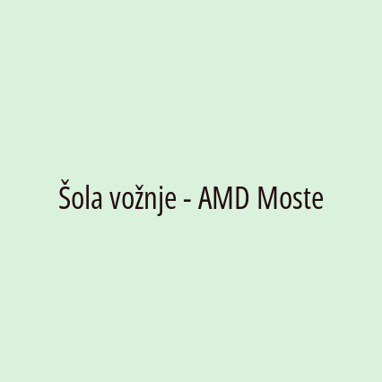 Šola vožnje - AMD Moste - Logotip