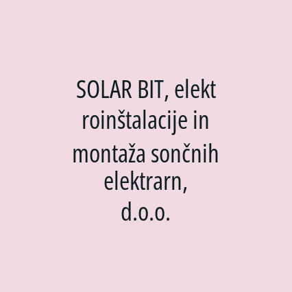 SOLAR BIT, elektroinštalacije in montaža sončnih elektrarn, d.o.o. - Logotip