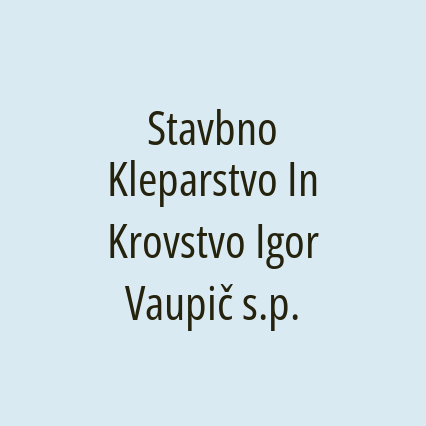 Stavbno Kleparstvo In Krovstvo Igor Vaupič s.p. - Logotip