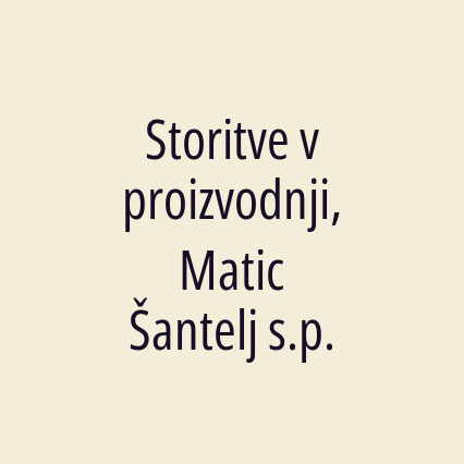 Storitve v proizvodnji, Matic Šantelj s.p. - Logotip