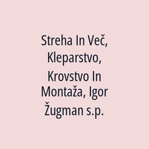 Streha In Več, Kleparstvo, Krovstvo In Montaža, Igor Žugman s.p. - Logotip