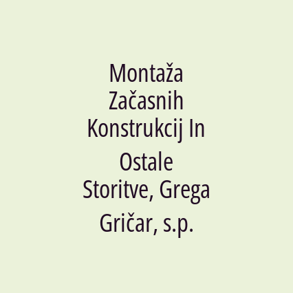 Montaža Začasnih Konstrukcij In Ostale Storitve, Grega Gričar, s.p. - Logotip