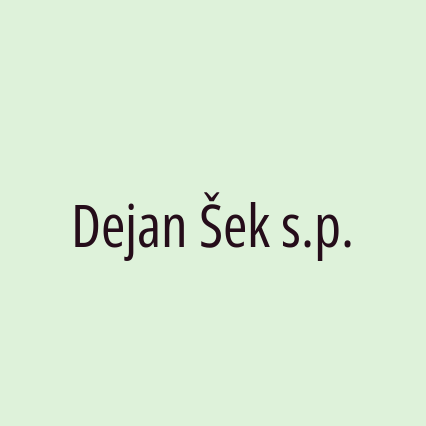 Dejan Šek s.p.