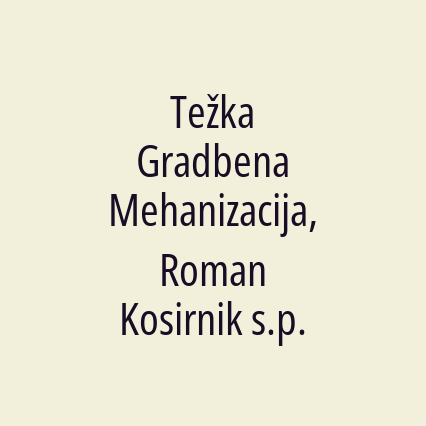 Težka Gradbena Mehanizacija, Roman Kosirnik s.p. - Logotip