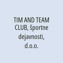 TIM AND TEAM CLUB, športne dejavnosti, d.o.o. - Logotip