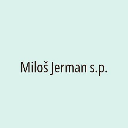 Miloš Jerman s.p.