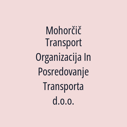 Mohorčič Transport Organizacija In Posredovanje Transporta d.o.o. - Logotip