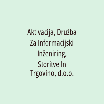 Aktivacija, Družba Za Informacijski Inženiring, Storitve In Trgovino, d.o.o. - Logotip