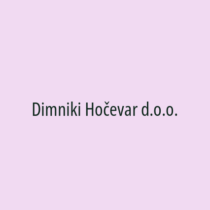 Dimniki Hočevar d.o.o.