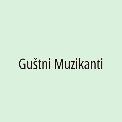 Guštni Muzikanti