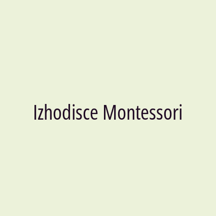 Izhodisce Montessori