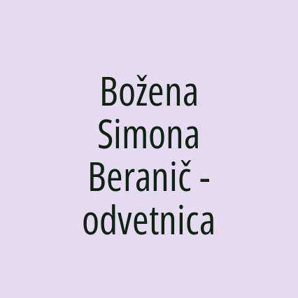 Božena Simona Beranič - odvetnica